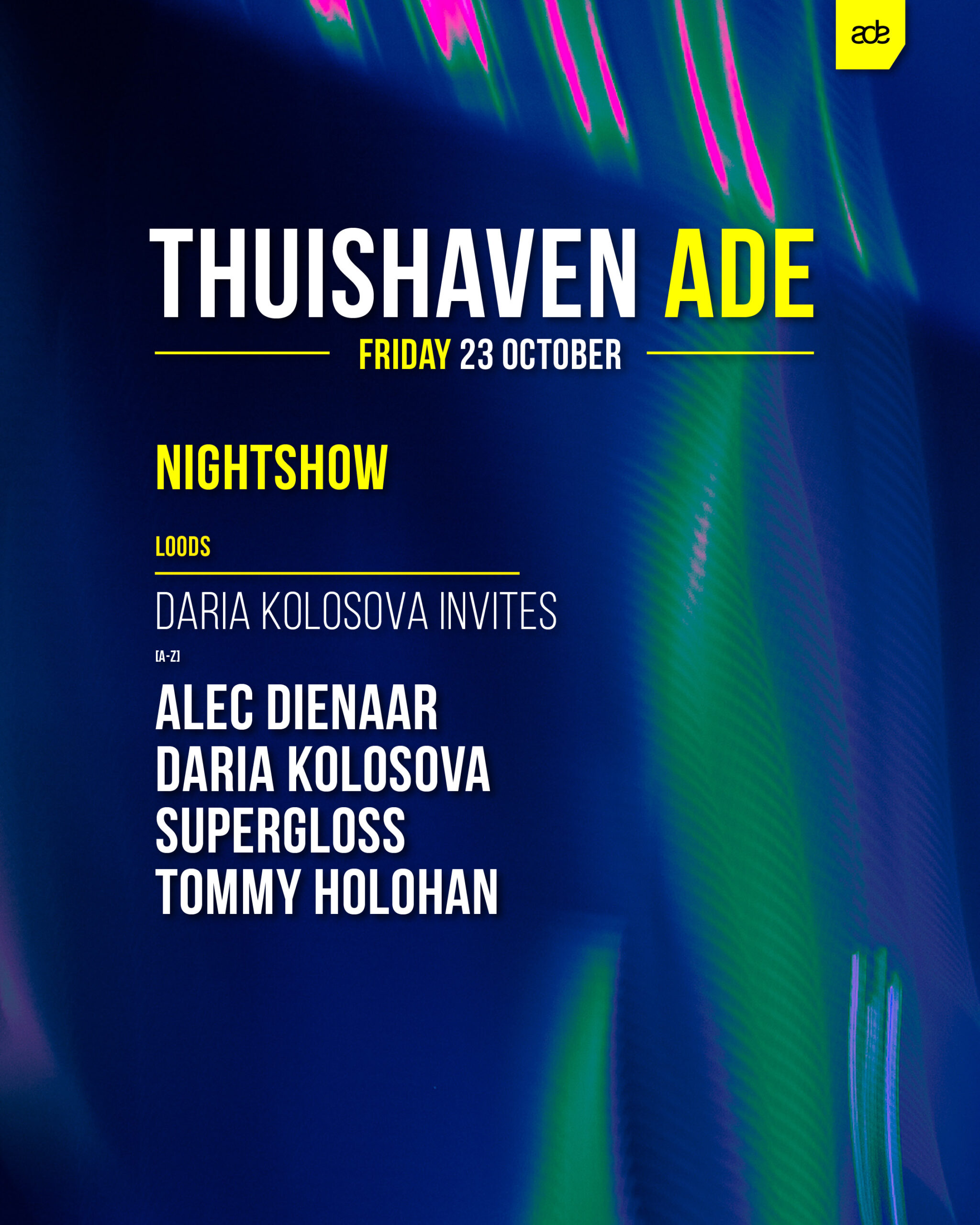 Friday Night w/ Daria Kolosova invites in Thuishaven, Amsterdam